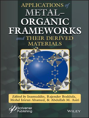 cover image of Applications of Metal-Organic Frameworks and Their Derived Materials